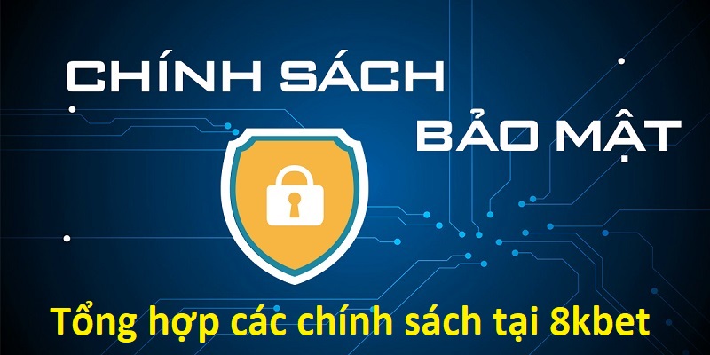 Nội dung chính sách bảo mật